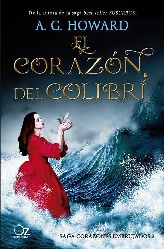 EL CORAZÓN DEL COLIBRÍ | 9788417525163 | HOWARD, A. G. | Llibreria Online de Vilafranca del Penedès | Comprar llibres en català