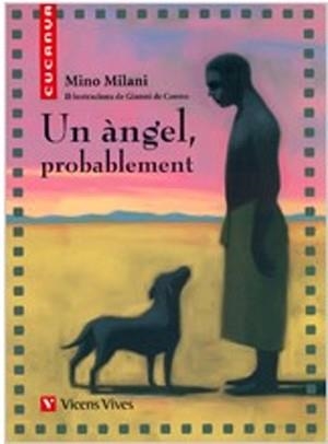 UN ANGEL, PROBABLEMENT. MATERIAL AUXILIAR | 9788431609740 | MILANI, MINO/EDIZIONI EL, S.R.L. | Llibreria Online de Vilafranca del Penedès | Comprar llibres en català