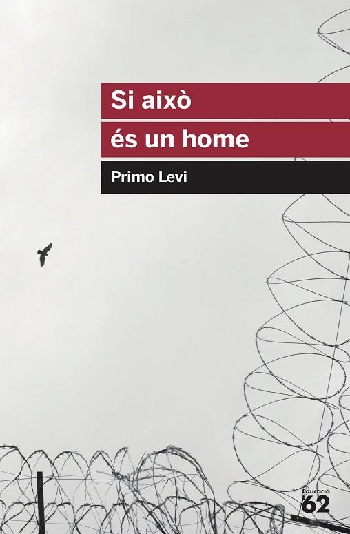 SI AIXÒ ÉS UN HOME | 9788415954613 | LEVI, PRIMO | Llibreria Online de Vilafranca del Penedès | Comprar llibres en català