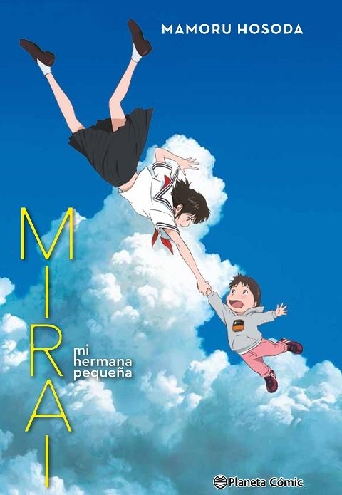 MIRAI MI HERMANA PEQUEÑA (NOVELA) | 9788491738787 | HOSODA, MAMORU | Llibreria Online de Vilafranca del Penedès | Comprar llibres en català