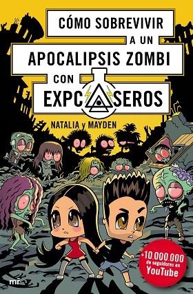 CÓMO SOBREVIVIR A UN APOCALIPSIS ZOMBI | 9788427045514 | NATALIA/MAYDEN | Llibreria Online de Vilafranca del Penedès | Comprar llibres en català