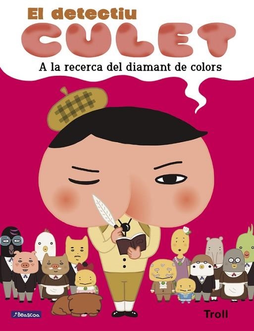 A LA RECERCA DEL DIAMANT DE COLORS (EL DETECTIU CULET. ÀLBUM IL.LUSTRAT) | 9788448852221 | TROLL | Llibreria Online de Vilafranca del Penedès | Comprar llibres en català