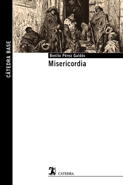 MISERICORDIA | 9788437639697 | PÉREZ GALDÓS, BENITO | Llibreria Online de Vilafranca del Penedès | Comprar llibres en català