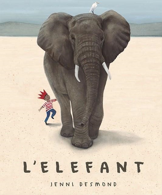 L'ELEFANT | 9788417074661 | DESMOND, JENNI | Llibreria Online de Vilafranca del Penedès | Comprar llibres en català