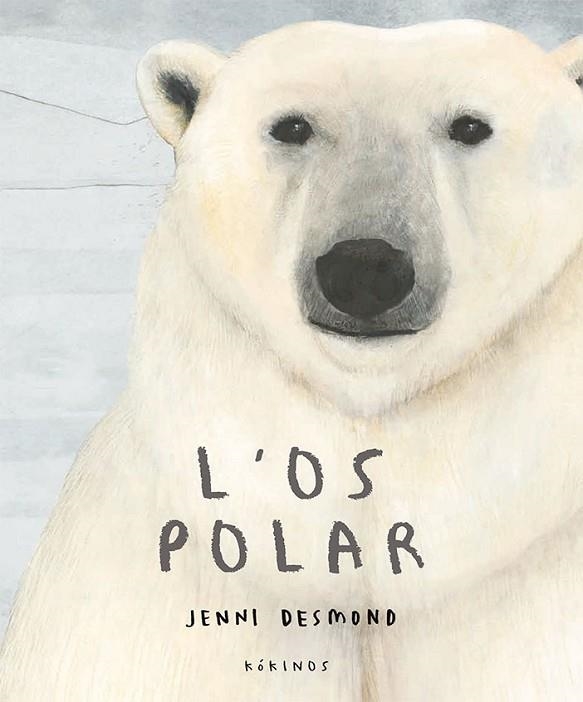 L'OS POLAR | 9788417074647 | DESMOND, JENNI | Llibreria Online de Vilafranca del Penedès | Comprar llibres en català