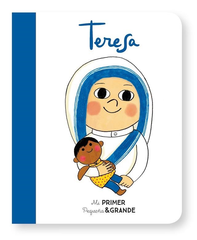 MI PRIMER PEQUEÑA & GRANDE TERESA | 9788490655313 | SÁNCHEZ VEGARA, ISABEL | Llibreria Online de Vilafranca del Penedès | Comprar llibres en català