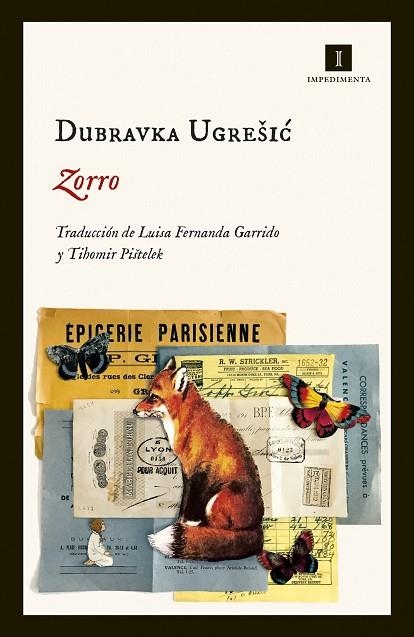 ZORRO | 9788417553067 | UGREŠIC, DUBRAVKA | Llibreria Online de Vilafranca del Penedès | Comprar llibres en català