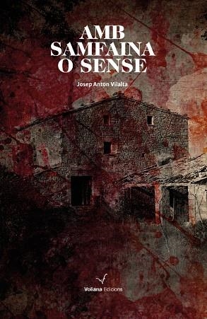 AMB SAMFAINA O SENSE | 9788494823879 | VILALTA, JOSEP ANTON | Llibreria Online de Vilafranca del Penedès | Comprar llibres en català