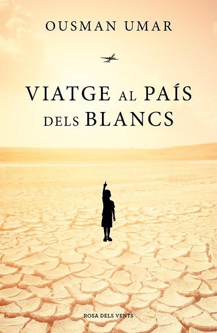 VIATGE AL PAÍS DELS BLANCS | 9788417627492 | UMAR, OUSMAN | Llibreria Online de Vilafranca del Penedès | Comprar llibres en català