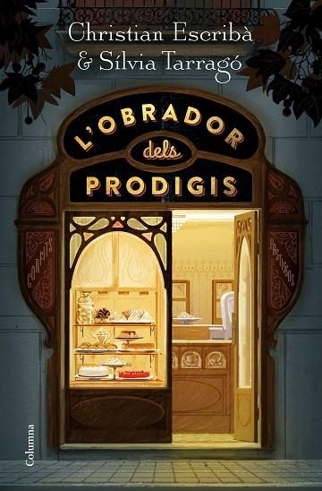 L'OBRADOR DELS PRODIGIS | 9788466424790 | ESCRIBÀ THOLONIAT, CHRISTIAN/TARRAGÓ CASTRILLÓN, SÍLVIA | Llibreria L'Odissea - Libreria Online de Vilafranca del Penedès - Comprar libros