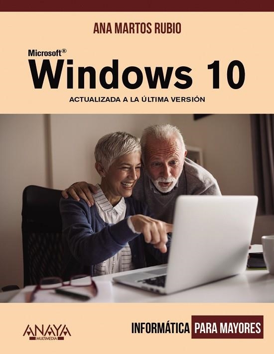 WINDOWS 10 | 9788441541245 | MARTOS RUBIO, ANA | Llibreria L'Odissea - Libreria Online de Vilafranca del Penedès - Comprar libros