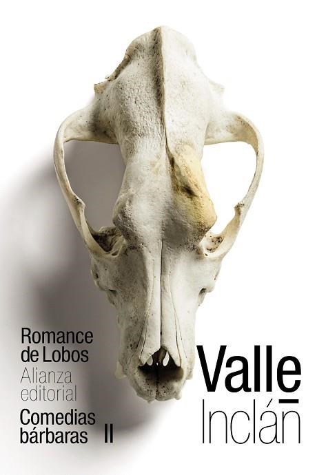 ROMANCE DE LOBOS (COMEDIAS BÁRBARAS II) | 9788491814948 | VALLE-INCLÁN, RAMÓN DEL | Llibreria L'Odissea - Libreria Online de Vilafranca del Penedès - Comprar libros