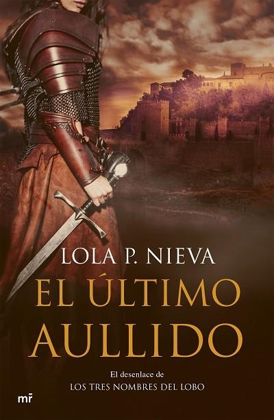 EL ÚLTIMO AULLIDO | 9788427045743 | NIEVA, LOLA P. | Llibreria Online de Vilafranca del Penedès | Comprar llibres en català