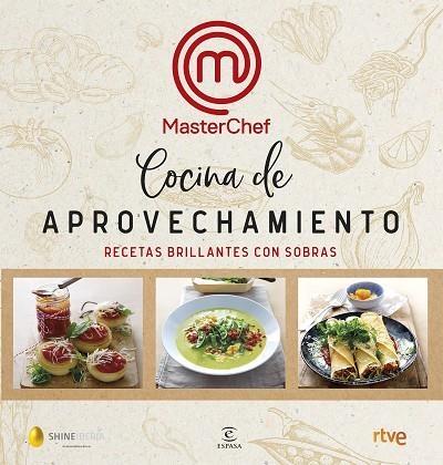 COCINA DE APROVECHAMIENTO | 9788467055399 | SHINE/CR TVE | Llibreria Online de Vilafranca del Penedès | Comprar llibres en català