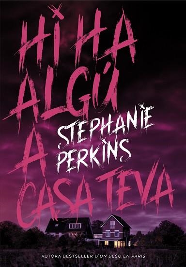 HI HA ALGÚ A CASA TEVA | 9788424662639 | PERKINS, STEPHANIE | Llibreria Online de Vilafranca del Penedès | Comprar llibres en català