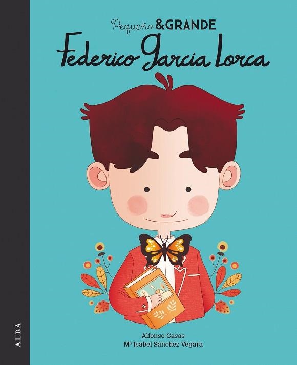 PEQUEÑO & GRANDE FEDERICO GARCÍA LORCA | 9788490655603 | SÁNCHEZ VEGARA, MARÍA ISABEL | Llibreria Online de Vilafranca del Penedès | Comprar llibres en català