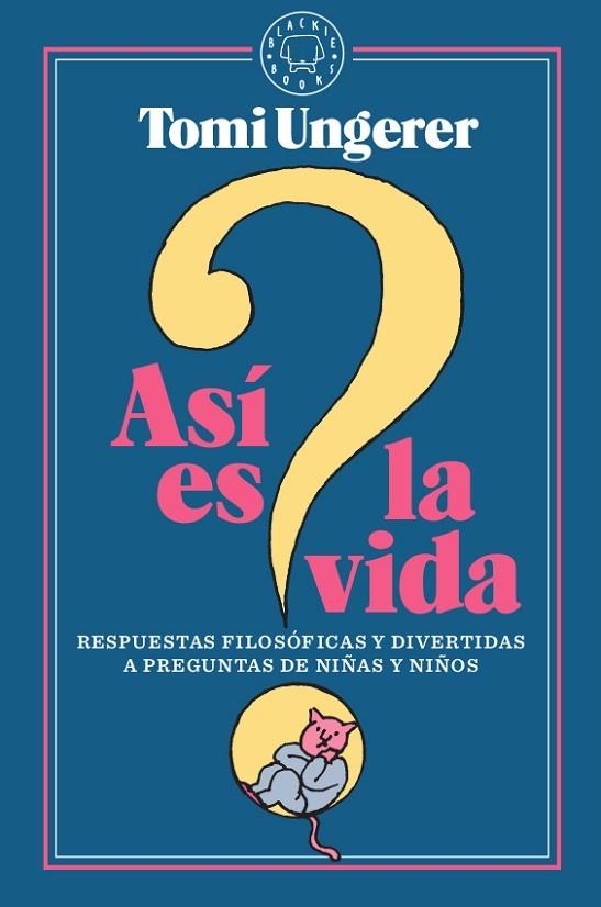 ASÍ ES LA VIDA | 9788417552305 | UNGERER, TOMI | Llibreria Online de Vilafranca del Penedès | Comprar llibres en català