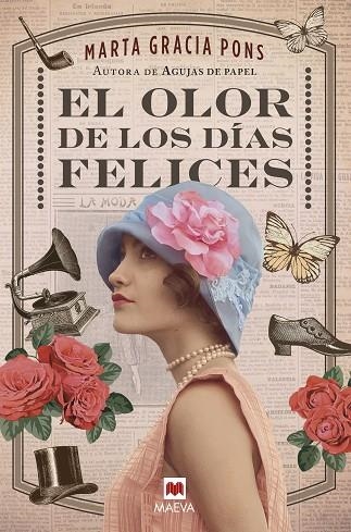 EL OLOR DE LOS DÍAS FELICES | 9788417708160 | GRACIA PONS, MARTA | Llibreria Online de Vilafranca del Penedès | Comprar llibres en català