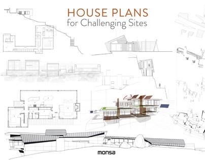 HOUSE PLANS FOR CHALLENGING SITES | 9788417557027 | AA VV | Llibreria L'Odissea - Libreria Online de Vilafranca del Penedès - Comprar libros