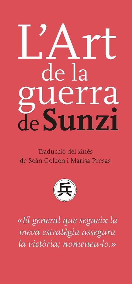 L'ART DE LA GUERRA DE SUNZI | 9788491910503 | SUNZI | Llibreria L'Odissea - Libreria Online de Vilafranca del Penedès - Comprar libros