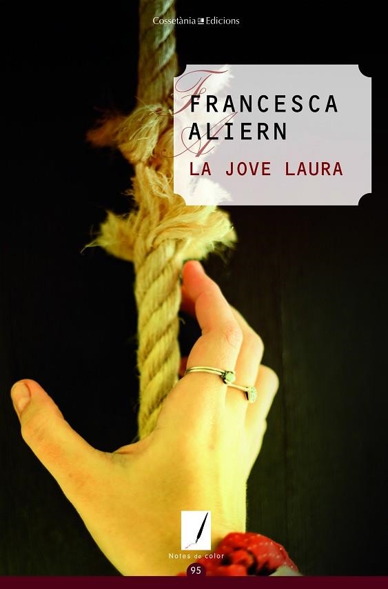 LA JOVE LAURA | 9788490348185 | ALIERN PONS, FRANCESCA | Llibreria Online de Vilafranca del Penedès | Comprar llibres en català