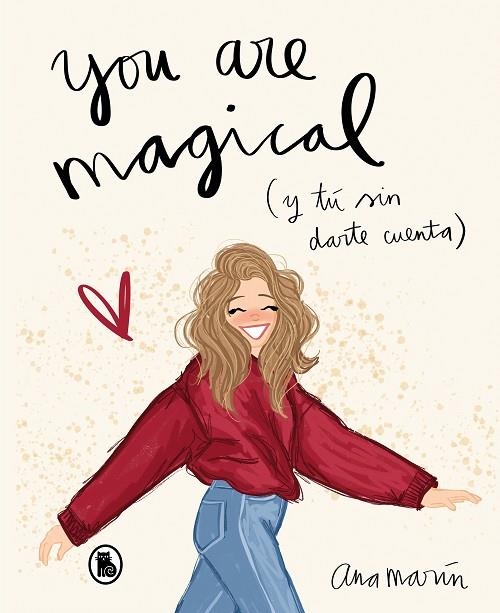 YOU ARE MAGICAL | 9788402422040 | MARÍN, ANA | Llibreria Online de Vilafranca del Penedès | Comprar llibres en català