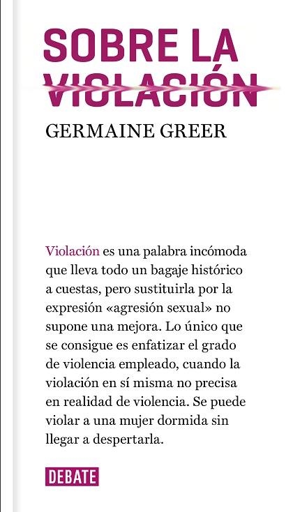 SOBRE LA VIOLACIÓN | 9788417636036 | GREER, GERMAINE | Llibreria Online de Vilafranca del Penedès | Comprar llibres en català