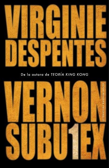 VERNON SUBUTEX 1 | 9788439736165 | DESPENTES, VIRGINIE | Llibreria Online de Vilafranca del Penedès | Comprar llibres en català