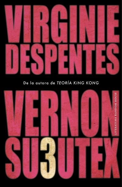 VERNON SUBUTEX 3 | 9788439736189 | DESPENTES, VIRGINIE | Llibreria Online de Vilafranca del Penedès | Comprar llibres en català