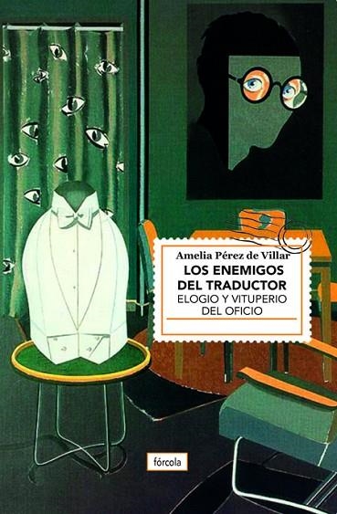 LOS ENEMIGOS DEL TRADUCTOR | 9788417425302 | PÉREZ DE VILLAR, AMELIA | Llibreria Online de Vilafranca del Penedès | Comprar llibres en català