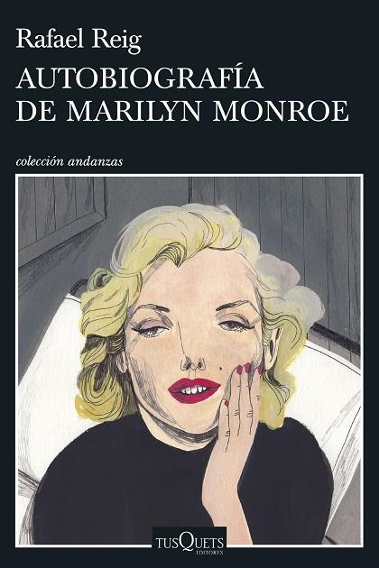 AUTOBIOGRAFÍA DE MARILYN MONROE | 9788490666739 | REIG, RAFAEL | Llibreria Online de Vilafranca del Penedès | Comprar llibres en català