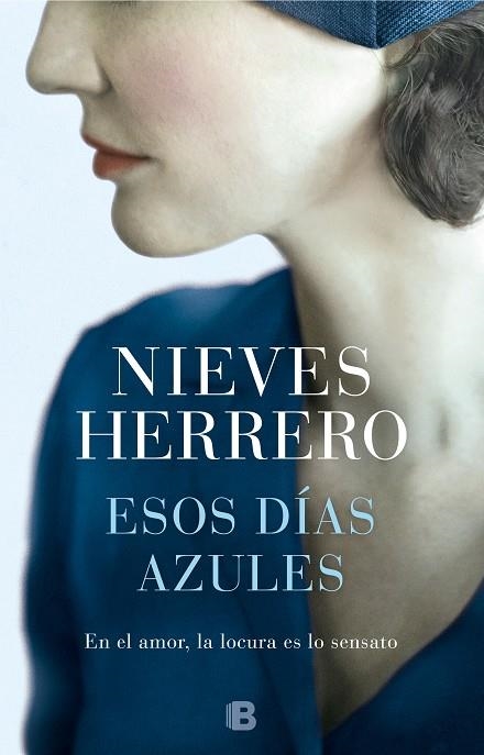 ESOS DÍAS AZULES | 9788466665810 | HERRERO, NIEVES | Llibreria Online de Vilafranca del Penedès | Comprar llibres en català