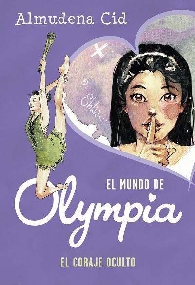 EL CORAJE OCULTO (EL MUNDO DE OLYMPIA 4 ) | 9788420434308 | CID, ALMUDENA | Llibreria Online de Vilafranca del Penedès | Comprar llibres en català