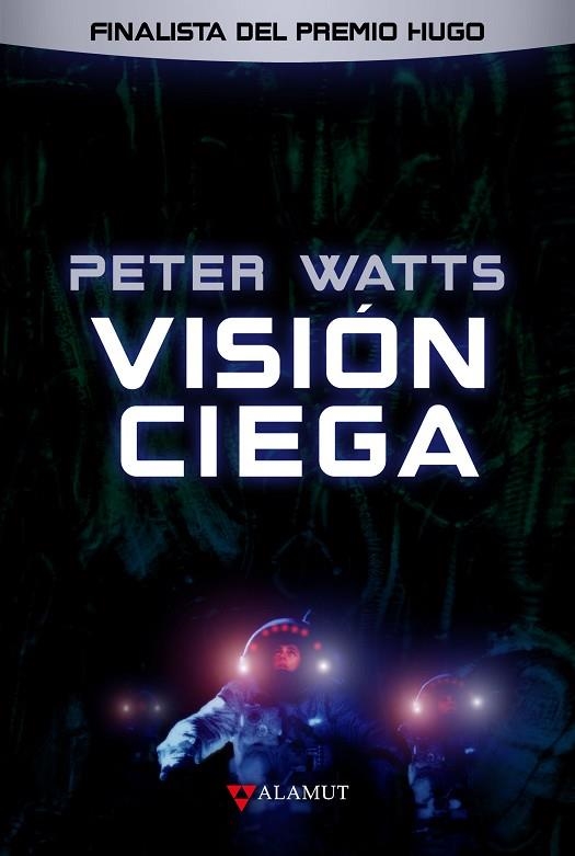 VISIÓN CIEGA | 9788498891201 | WATTS, PETER | Llibreria Online de Vilafranca del Penedès | Comprar llibres en català