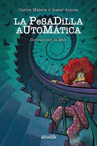 LA PESADILLA AUTOMÁTICA | 9788469848005 | MATERA, CARLOS/ARJONA, ISABEL | Llibreria Online de Vilafranca del Penedès | Comprar llibres en català