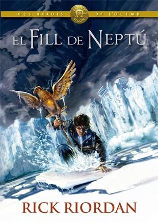 EL FILL DE NEPTÚ | 9788424664558 | RIORDAN, RICK | Llibreria Online de Vilafranca del Penedès | Comprar llibres en català