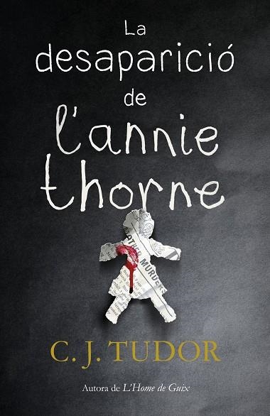 LA DESAPARICIÓ DE L'ANNIE THORNE | 9788417627157 | TUDOR, C.J. | Llibreria Online de Vilafranca del Penedès | Comprar llibres en català