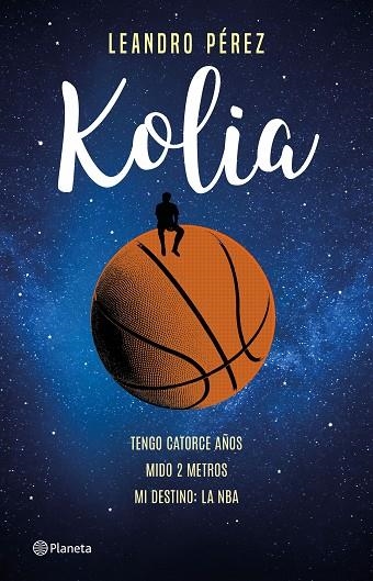 KOLIA | 9788408209294 | PÉREZ, LEANDRO | Llibreria Online de Vilafranca del Penedès | Comprar llibres en català