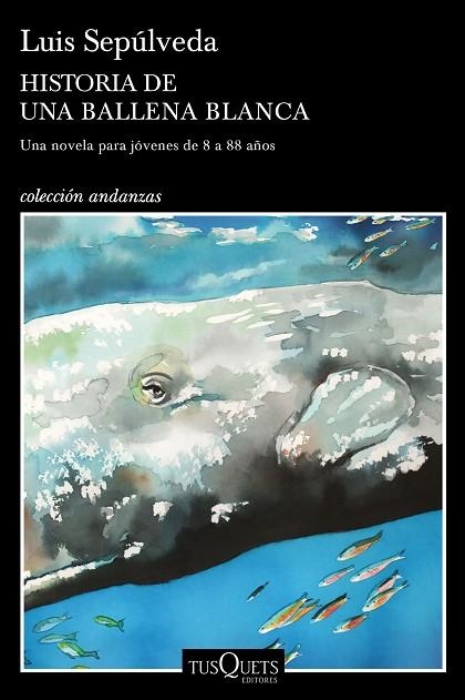 HISTORIA DE UNA BALLENA BLANCA | 9788490666968 | SEPÚLVEDA, LUIS | Llibreria Online de Vilafranca del Penedès | Comprar llibres en català