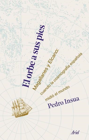 EL ORBE A SUS PIES | 9788434430303 | INSUA RODRÍGUEZ, PEDRO | Llibreria Online de Vilafranca del Penedès | Comprar llibres en català