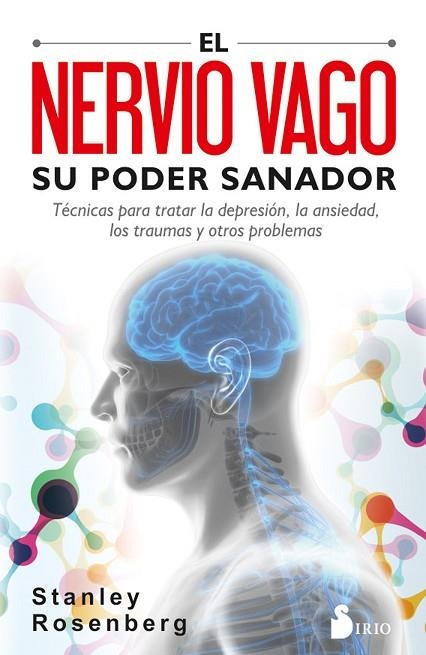 EL NERVIO VAGO. SU PODER SANADOR | 9788417399092 | ROSENGERG, STANLEY | Llibreria Online de Vilafranca del Penedès | Comprar llibres en català