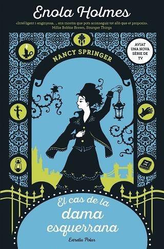 EL CAS DE LA DAMA ESQUERRANA | 9788491378075 | SPRINGER, NANCY | Llibreria Online de Vilafranca del Penedès | Comprar llibres en català