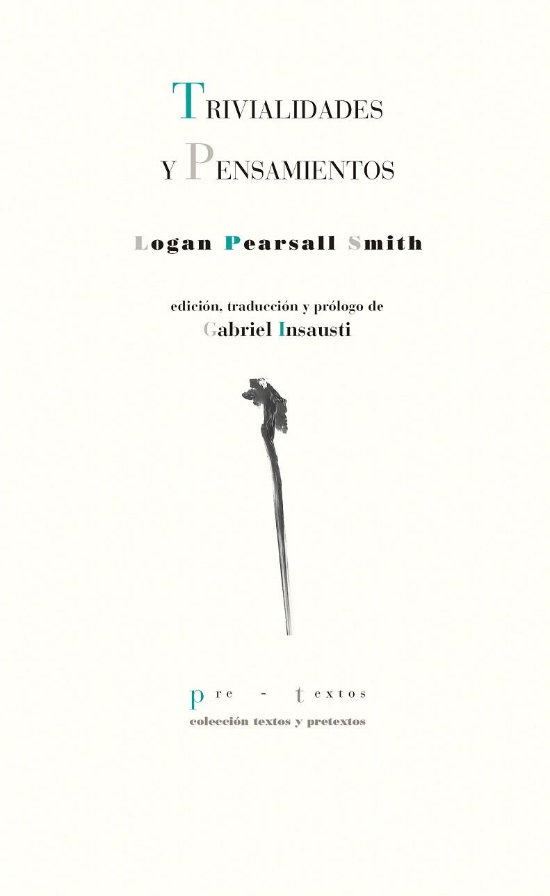 TRIVIALIDADES Y PENSAMIENTOS | 9788417830151 | PEARSALL SMITH, LOGAN | Llibreria Online de Vilafranca del Penedès | Comprar llibres en català