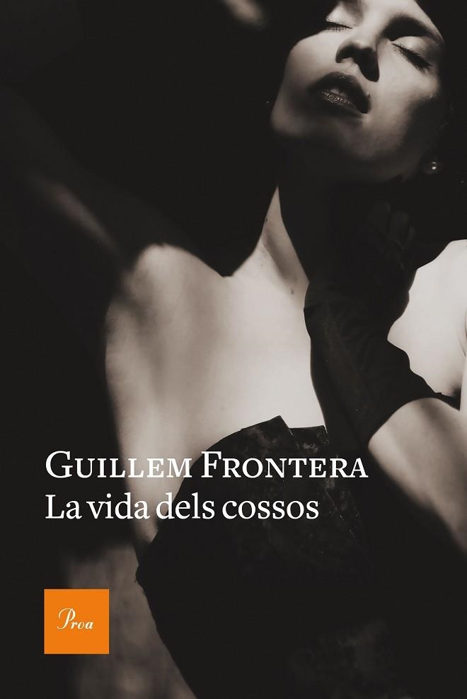 LA VIDA DELS COSSOS | 9788475887654 | FRONTERA PASCUAL, GUILLEM | Llibreria Online de Vilafranca del Penedès | Comprar llibres en català