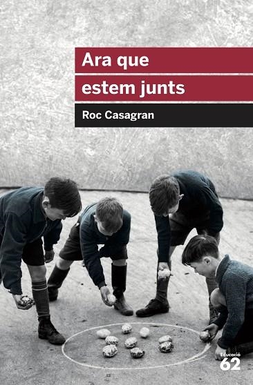 ARA QUE ESTEM JUNTS | 9788415954644 | CASAGRAN CASAÑAS, ROC | Llibreria L'Odissea - Libreria Online de Vilafranca del Penedès - Comprar libros