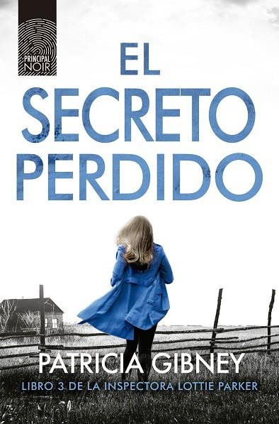 EL SECRETO PERDIDO | 9788417333454 | GIBNEY, PATRICIA | Llibreria L'Odissea - Libreria Online de Vilafranca del Penedès - Comprar libros