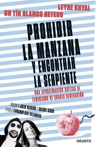 PROHIBIR LA MANZANA Y ENCONTRAR LA SERPIENTE | 9788423430505 | UN TIO BLANCO HETERO/KHYAL, LEYRE | Llibreria Online de Vilafranca del Penedès | Comprar llibres en català