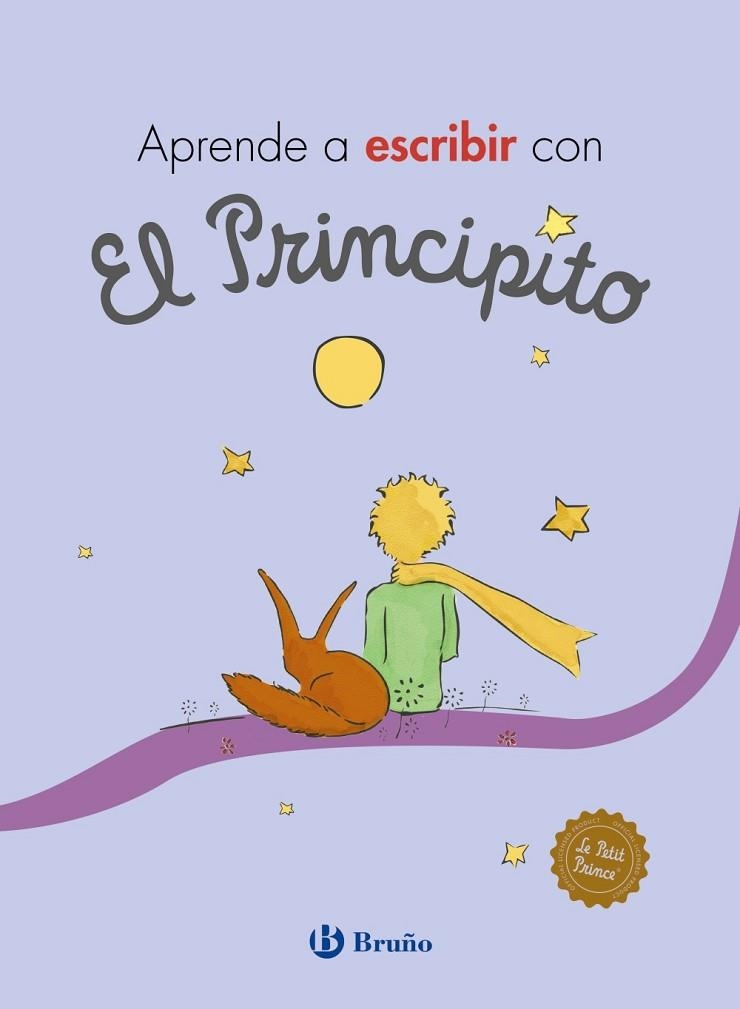 APRENDE A ESCRIBIR CON EL PRINCIPITO | 9788469626573 | DE SAINT-EXUPÉRY, ANTOINE | Llibreria Online de Vilafranca del Penedès | Comprar llibres en català