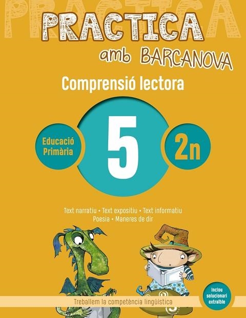 PRACTICA AMB BARCANOVA 5. COMPRENSIÓ LECTORA  | 9788448948481 | CAMPS, MONTSERRAT/CANELA, TERESA | Llibreria Online de Vilafranca del Penedès | Comprar llibres en català