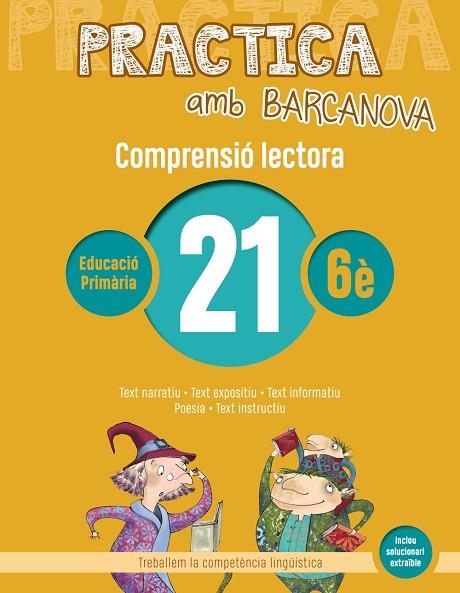 PRACTICA AMB BARCANOVA 21. COMPRENSIÓ LECTORA  | 9788448948641 | CAMPS, MONTSERRAT/MONTAÑOLA, ROSER | Llibreria Online de Vilafranca del Penedès | Comprar llibres en català